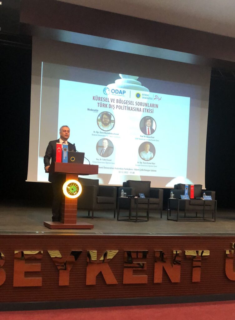 Küresel ve Bölgesel Sorunların Türk Dış Politikasına Etkisi Paneli