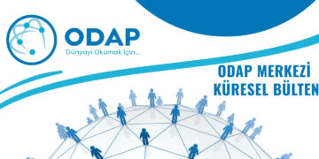 ODAP Küresel Bülten – Sayı 180 ODAP Küresel Bülten – Sayı 150